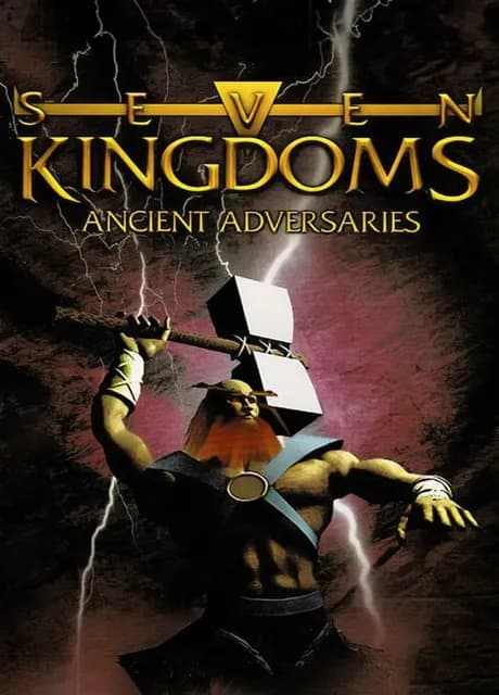 Seven Kingdoms: Ancient Adversaries