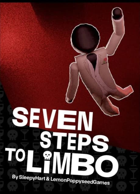 Seven Steps to Limbo
