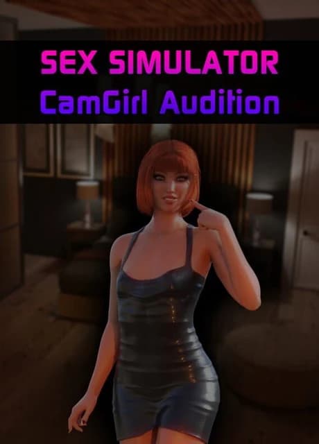 Sex Simulator: CamGirl Audition