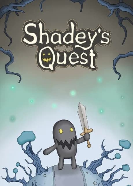 Shadey's Quest