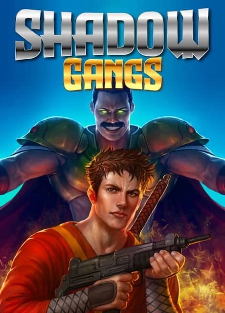 Shadow Gangs