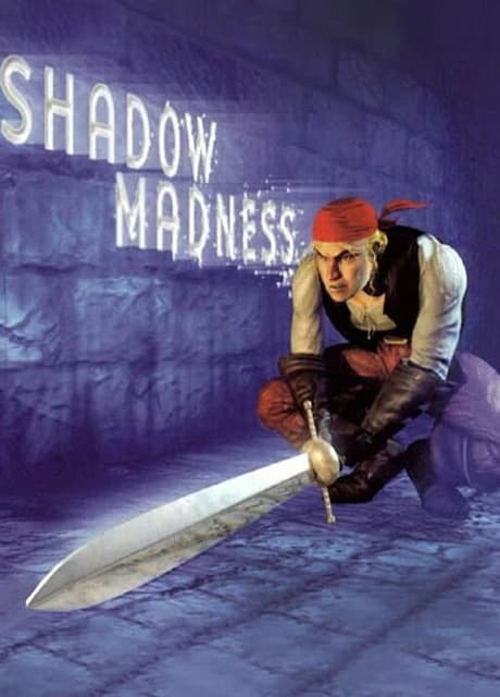 Shadow Madness