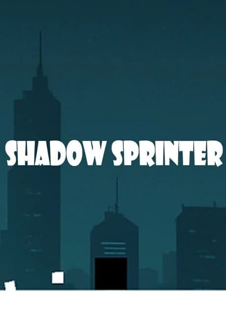 Shadow Sprinter
