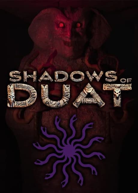 Shadows of Duat
