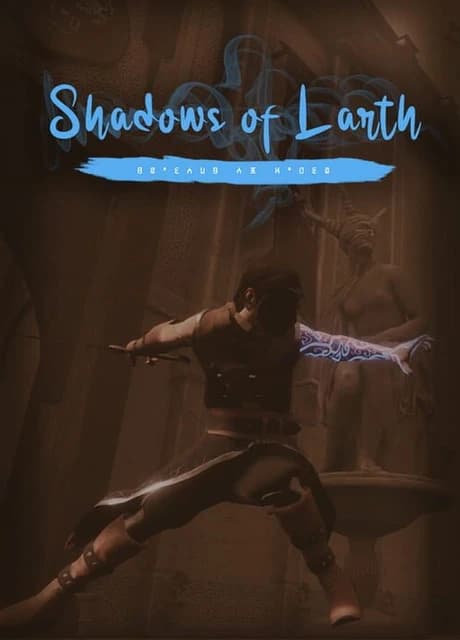 Shadows of Larth