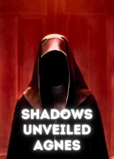 Shadows Unveiled: Agnes