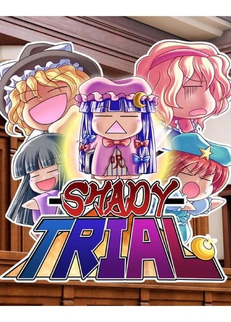 Shady Trial
