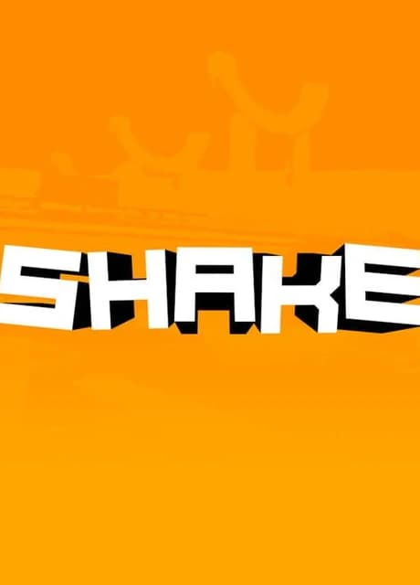 Shake