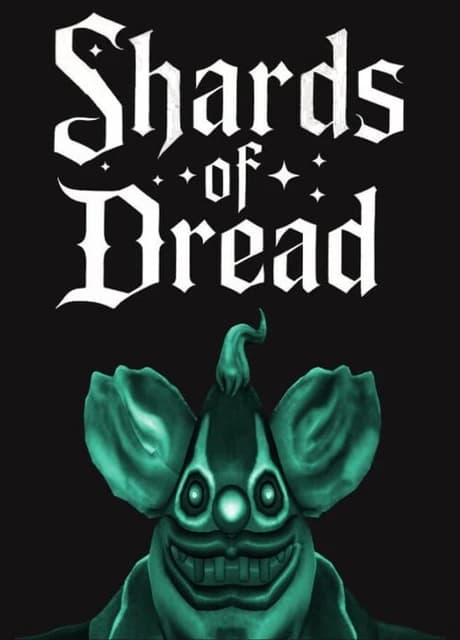 Shards of Dread