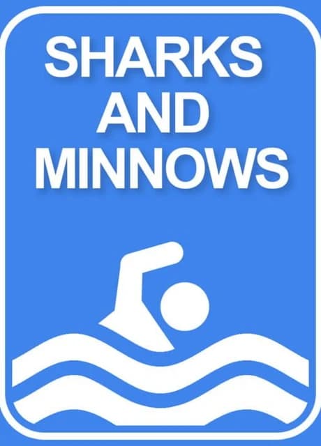 Sharks and Minnows