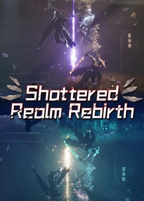 Shattered Realm Rebirth
