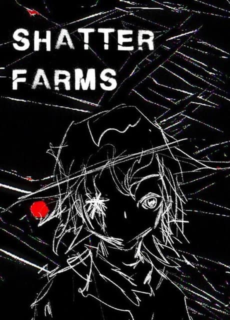 Shatterfarms