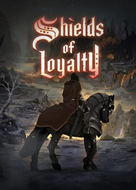 Shields of Loyalty