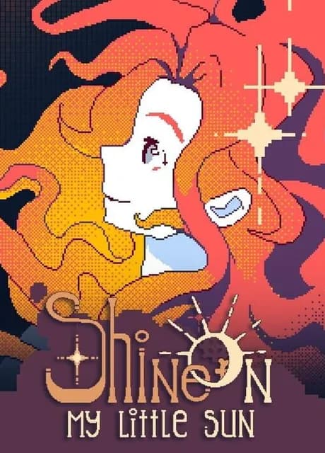 Shine On, My Little Sun