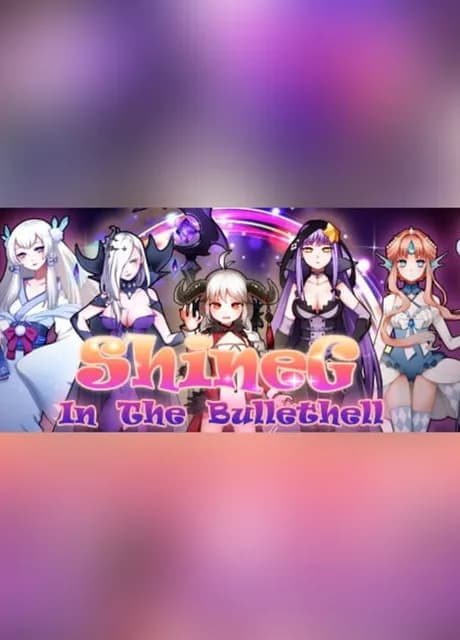 ShineG in the Bullethell