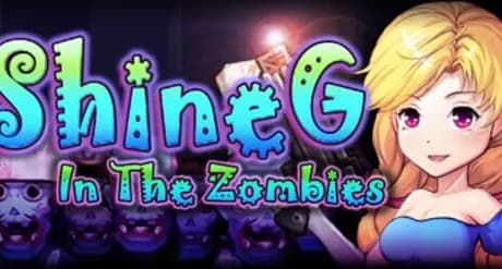 Shineg in the Zombies