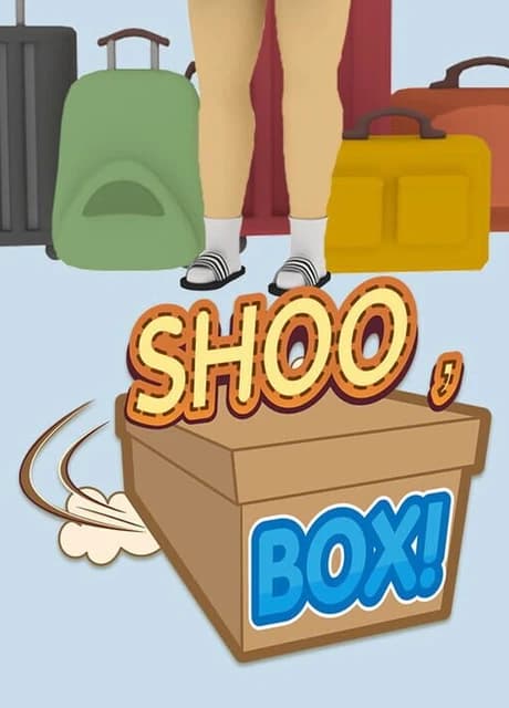 Shoo, Box!