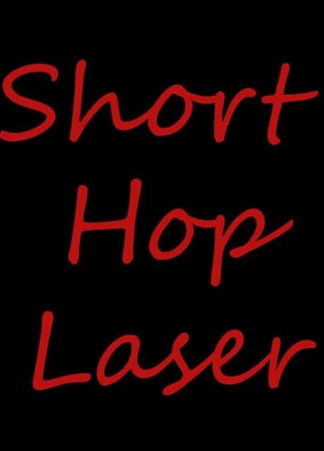 Short Hop Laser