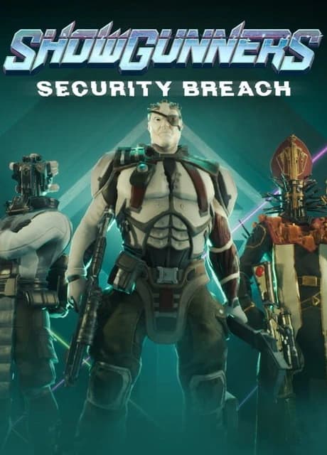 Showgunners: Security Breach