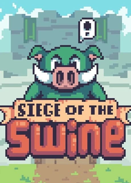 Siege of the Swine