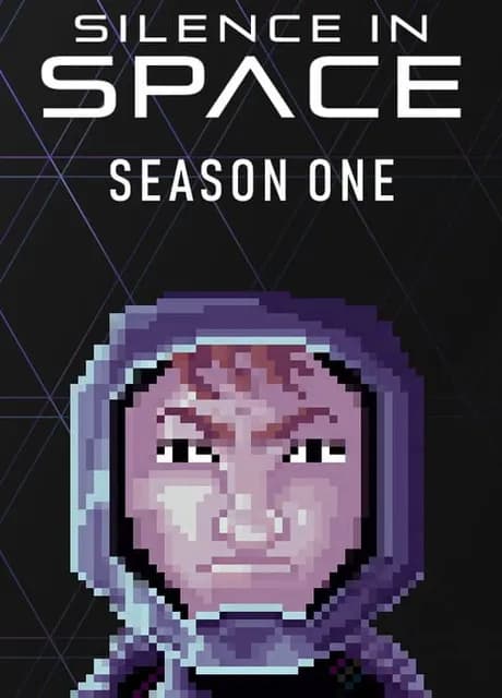 Silence in Space - Season One