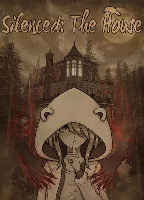 Silenced: The House