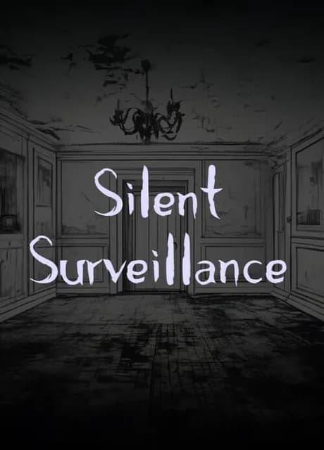 Silent Surveillance