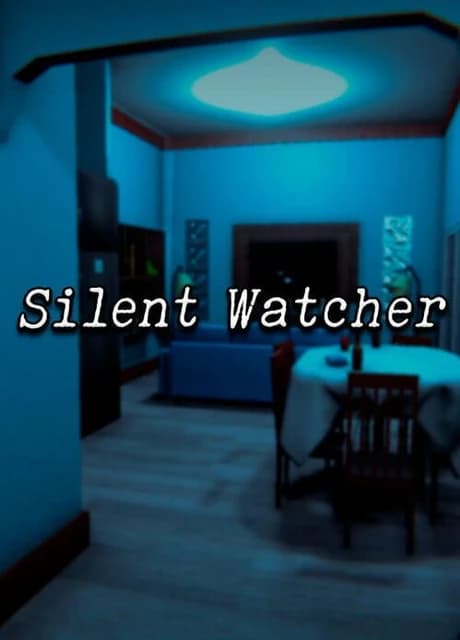 Silent Watcher
