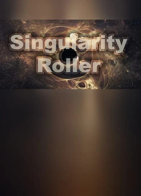 Singularity Roller