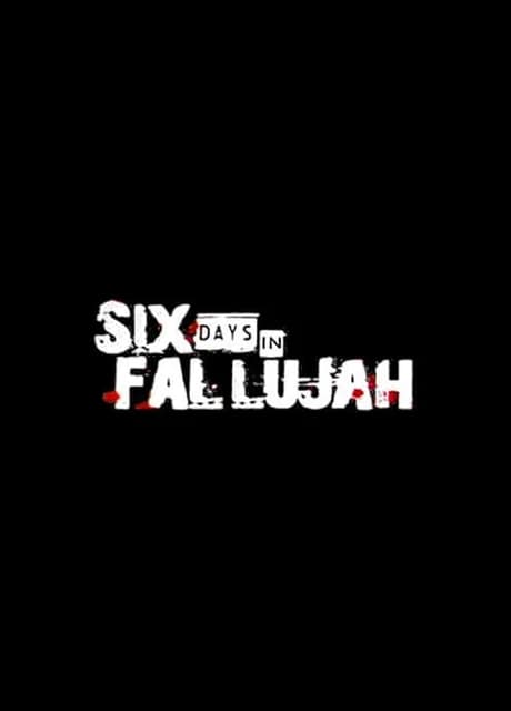 Six Days in Fallujah