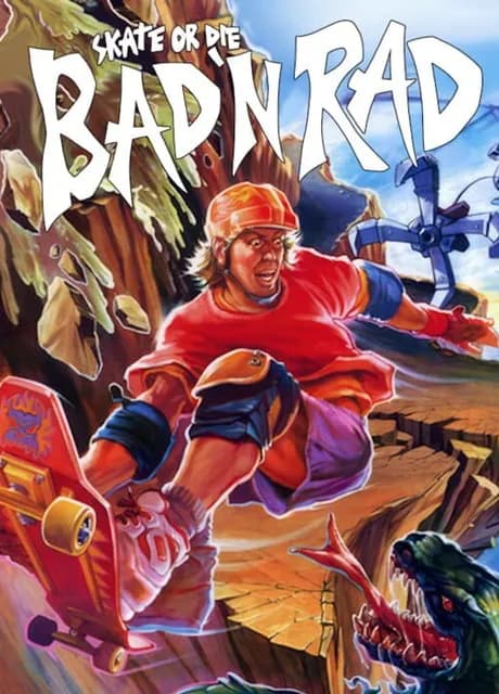 Skate or Die: Bad 'N Rad