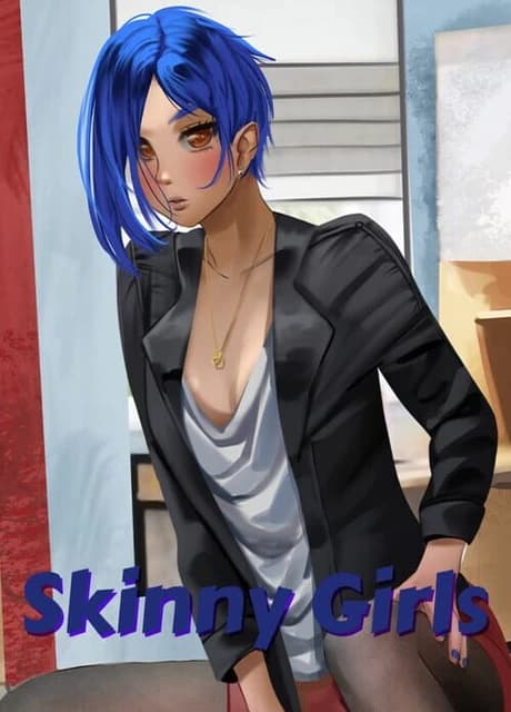 Skinny Girls