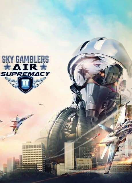 Sky Gamblers: Air Supremacy 2