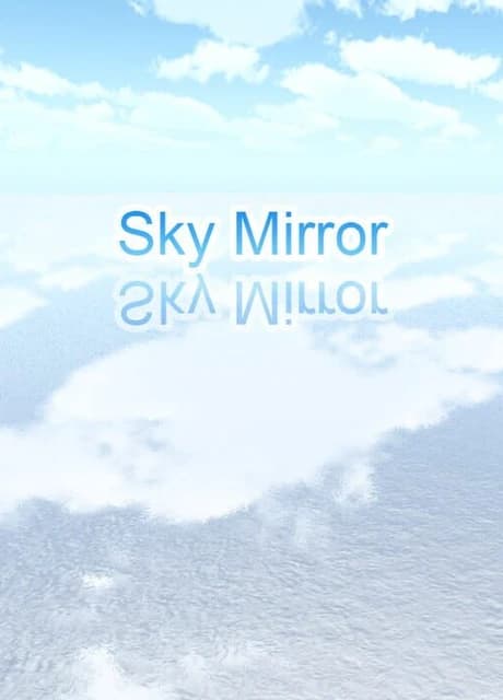 Sky Mirror: Strolling