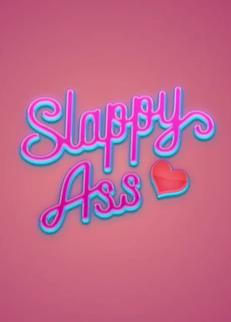 Slappy Ass