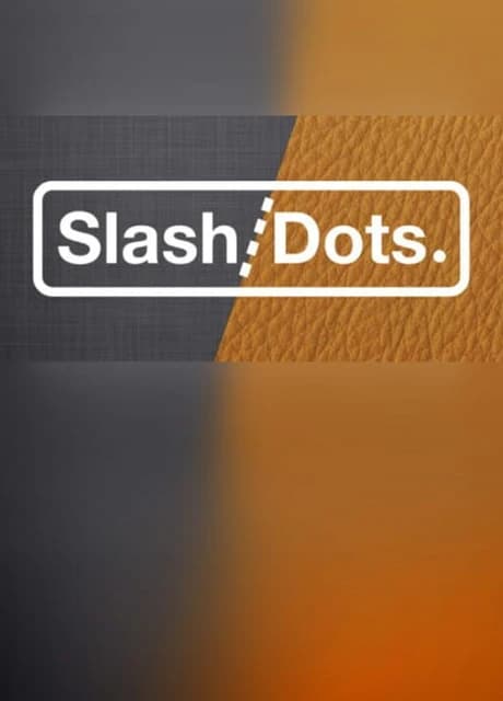 Slash/Dots.