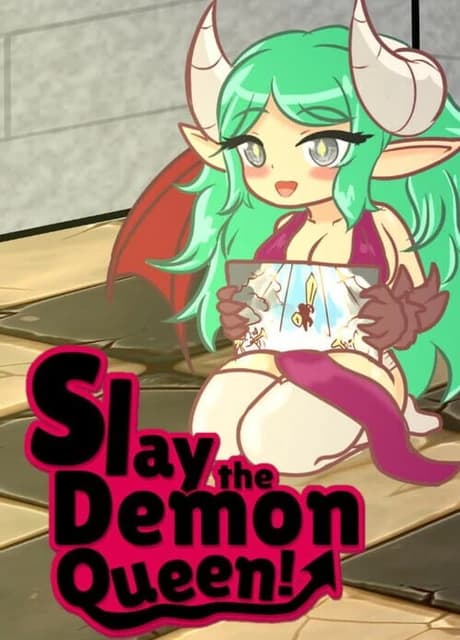 Slay the Demon Queen