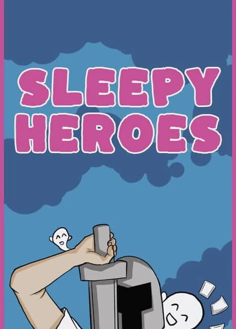Sleepy Heroes