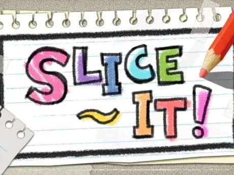 Slice It!