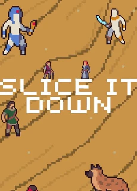 Slice It Down
