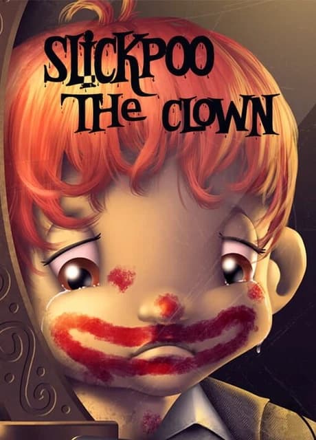 Slickpoo : The Clown