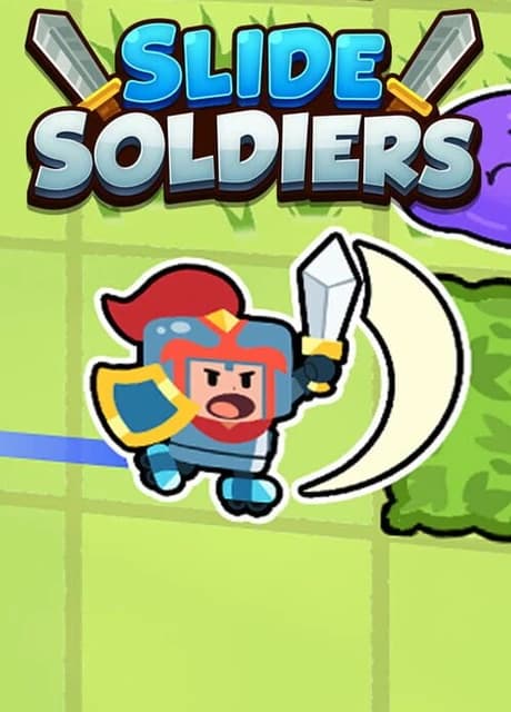 Slide Soldiers