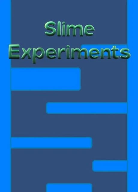 Slime Experiments