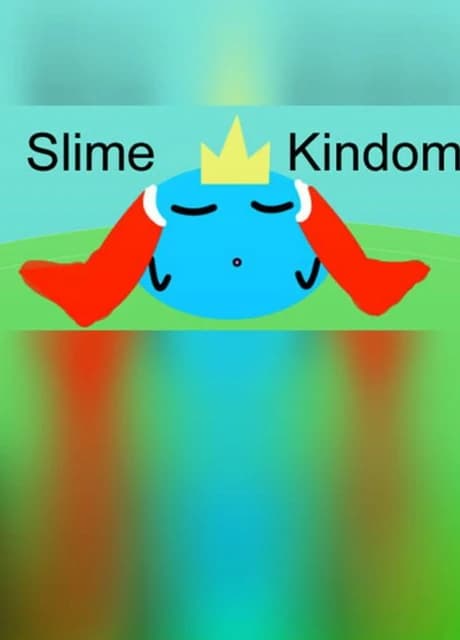 Slime Kingdom