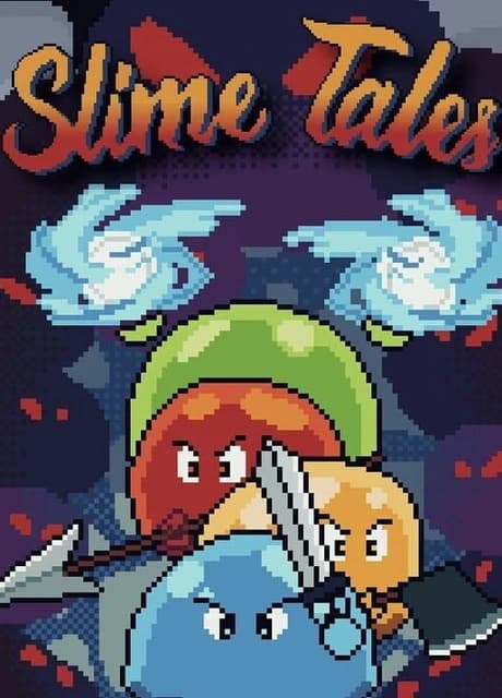 Slime Tales
