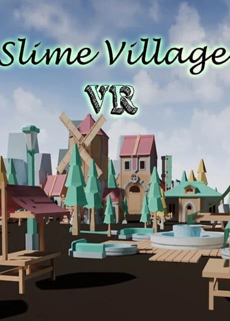 Slime Village VR