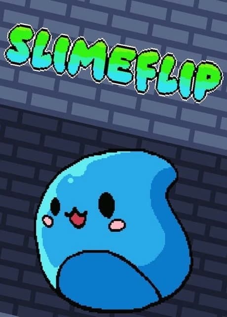 SlimeFlip