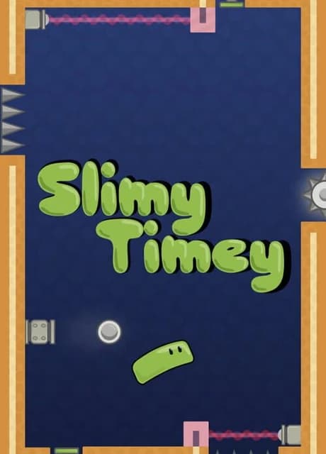 Slimy Timey