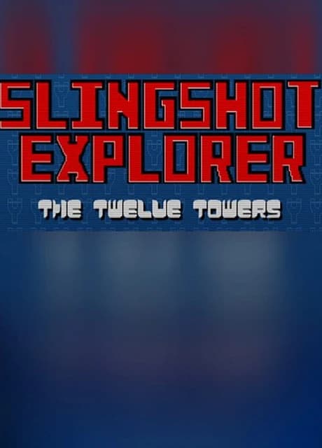 Slingshot Explorer: The Twelve Towers