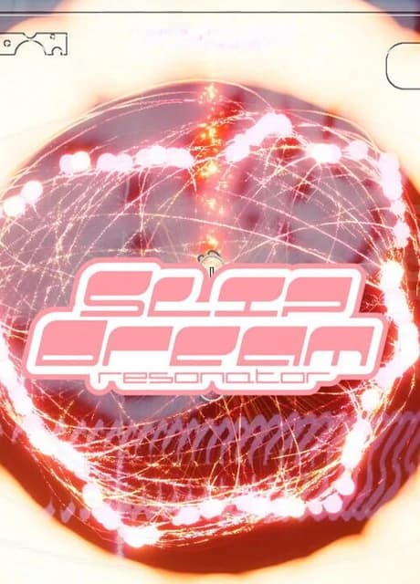 SlipDream Resonator